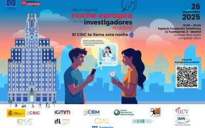 The CSIC Calls You Tonight: European Researchers’ Night 2025