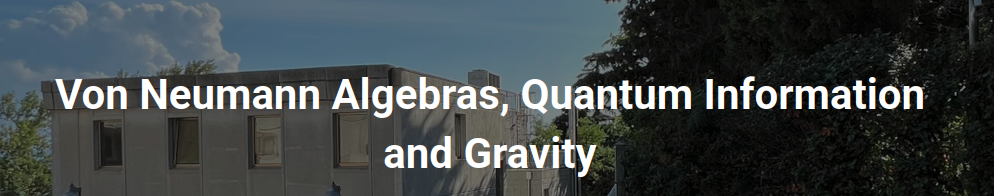 Von Neumann Algebras, Quantum Information and Gravity