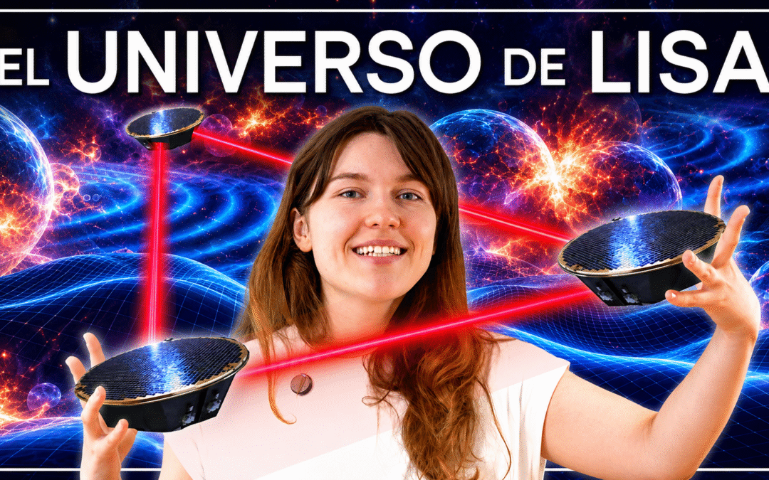 El detector que podría escuchar el primer segundo del Universo | LISA